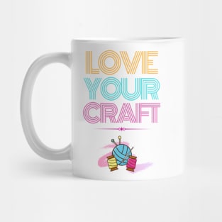 Love your craft Mug